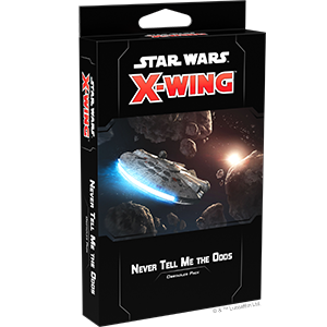 Star Wars X-Wing Never Tell Me the Odds Obstacles Pack